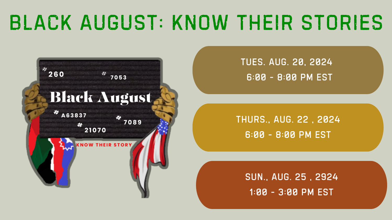 Black August: Know Their Stories