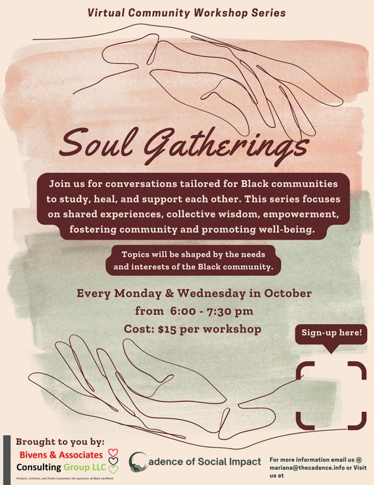 Mon. 10/21/24 - Soul Gatherings: Black Healing Series