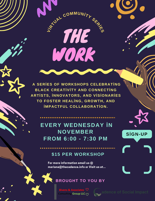 Wed. 11/13/24 - The Work: Black Creative Network